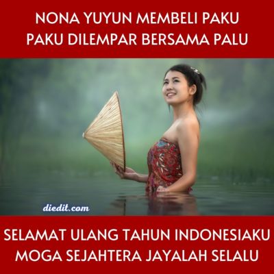 pantun hari kemerdekaan Republik Indonesia